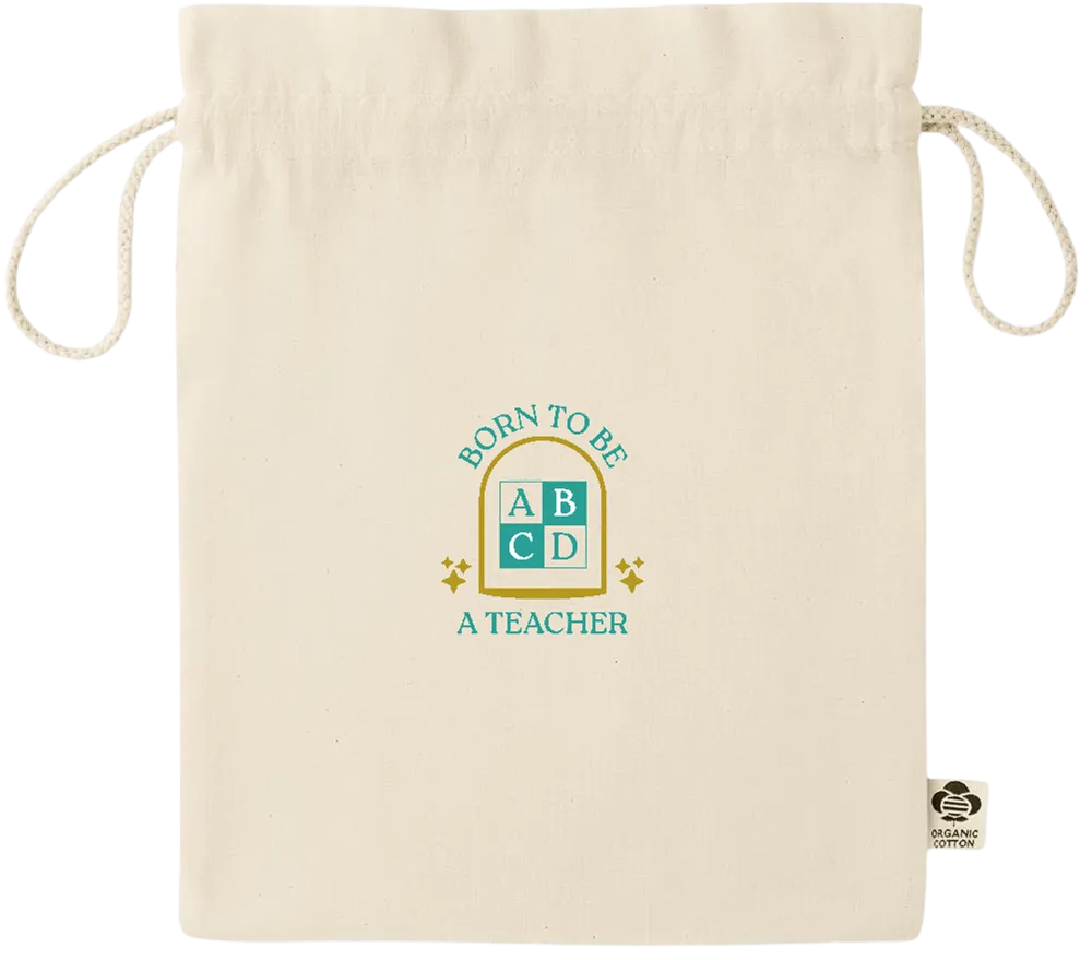 Born to be a Teacher Design - Essential medium organic drawcord gift bag