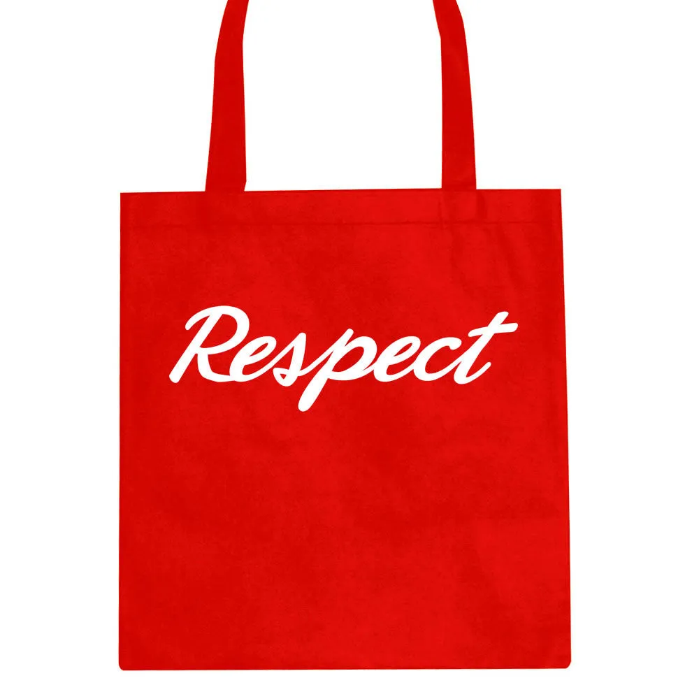 Respect Tote Bag