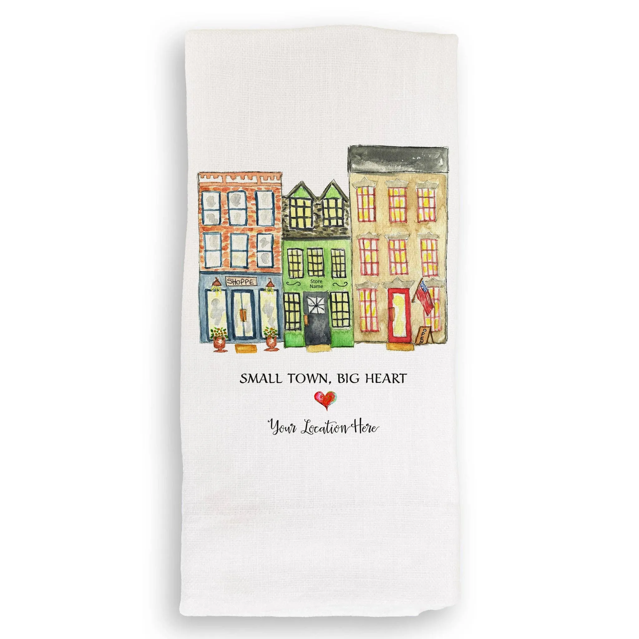 Small Town Big Heart with Location: Dishtowel / -